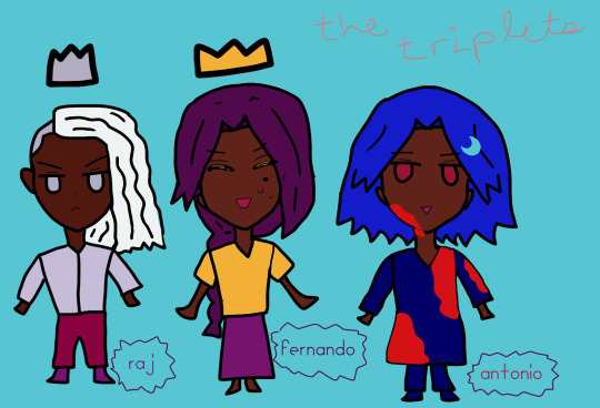 at the top right it says 'the triplets.' there's an implied silver crown on chibi frowning raj with silver eyes and his undercut with anime white hair on one side of his head, in a gray shirt and reddish pants and purple boots. it says raj by his legs. there's an implied gold crown on a smiling yet sweating fernando with implied closed golden eyes, his beauty mark, and sweat by his smile, with his usual braid behind a golden yellow shirt and implied violet lungi. his name fernando is by his lungi. a lackadaisically smiling antonio with red eyes is crownless with a little aqua crescent moon clip on his waves-like blue hair. he wears a dark blue panjabi with blood on it and there's blood dripping down his jaw too. his name, antonio, is near his legs.