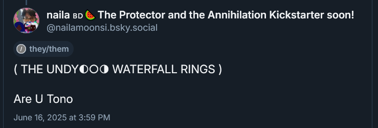 ( THE UNDYING WATERFALL RINGS ) 

Are U Tono June 16, 2025 at 3:59 PM